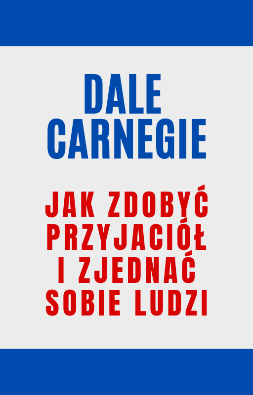 Jak zdobyć przyjaciół i zjednać sobie ludzi