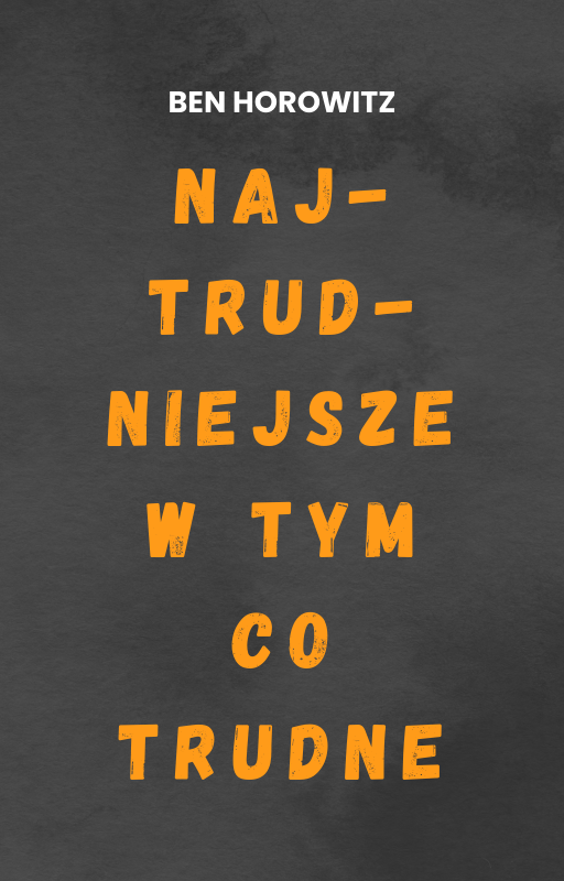 Najtrudniejsze w tym, co trudne