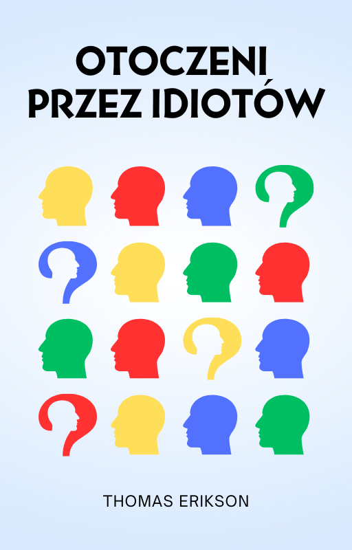 Otoczeni przez idiotów