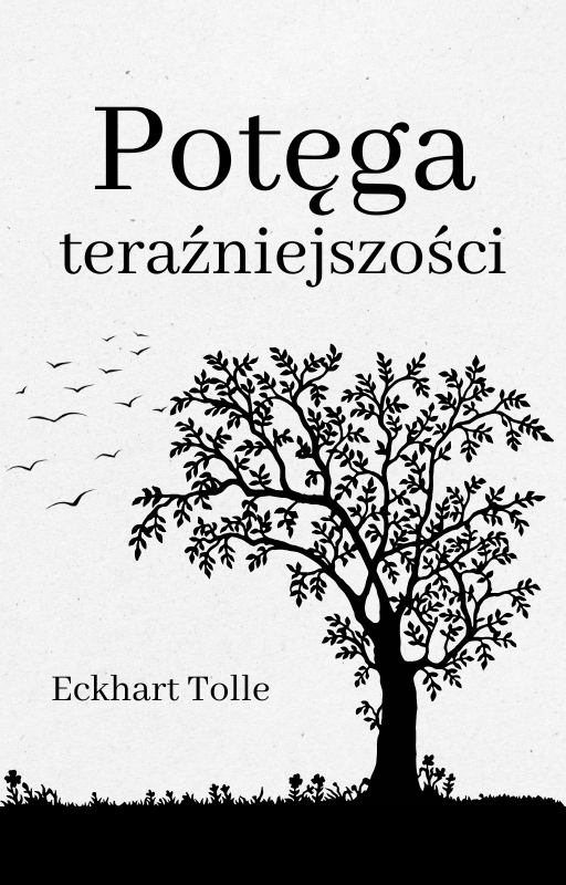 Potęga teraźniejszości